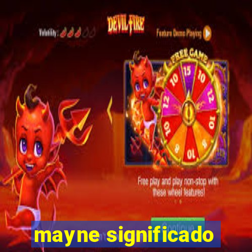 mayne significado